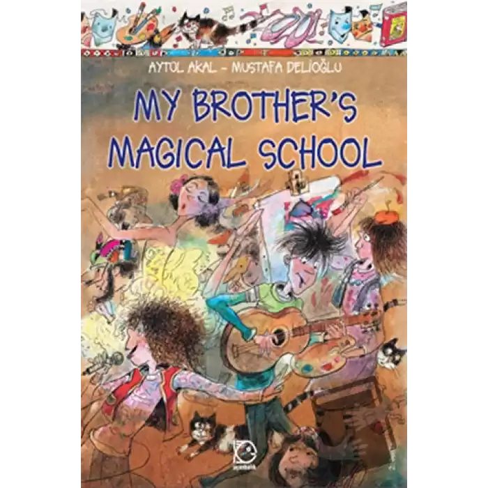 My Brother’s Magical School