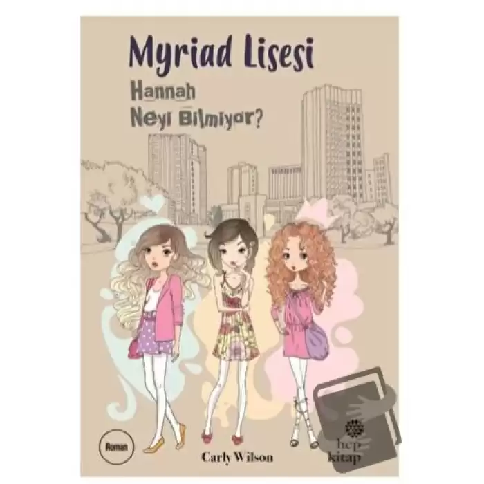 Myriad Lisesi - Hannah Neyi Bilmiyor?