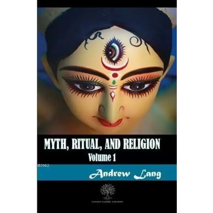 Myth Ritual and Religion Volume 1