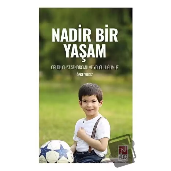 Nadir Bir Yaşam