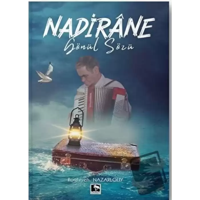 Nadirane Gönül Sözü