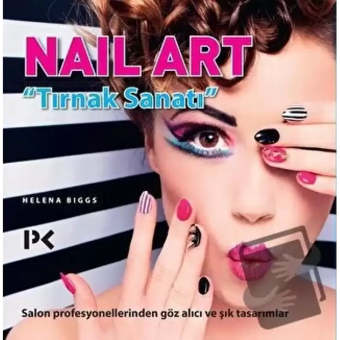 Nail Art - Tırnak Sanatı