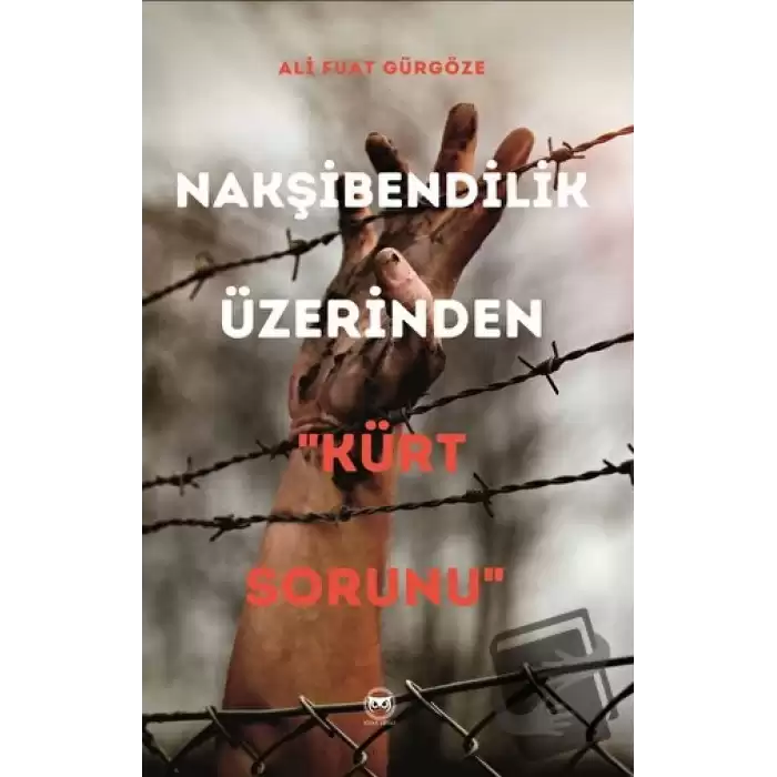 Nakşibendilik Üzerinden Kürt Sorunu