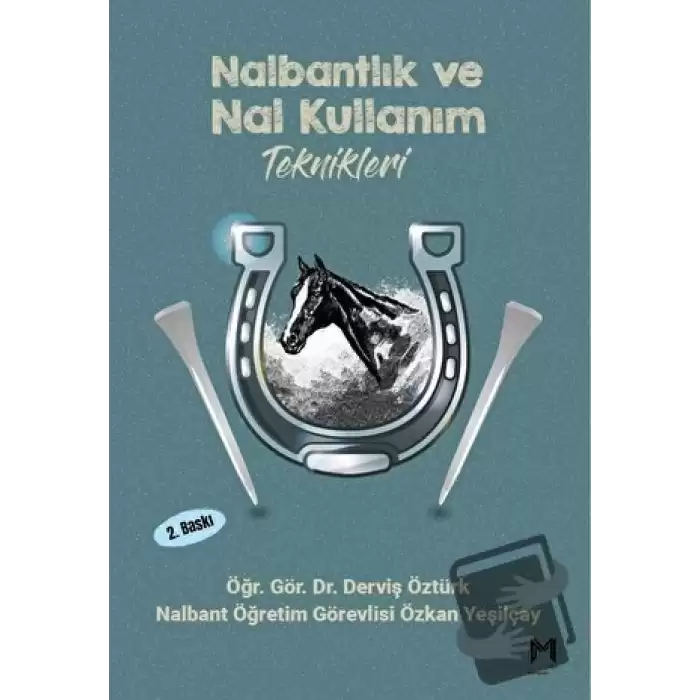 Nalbantlık ve Nal Kullanım Teknikleri