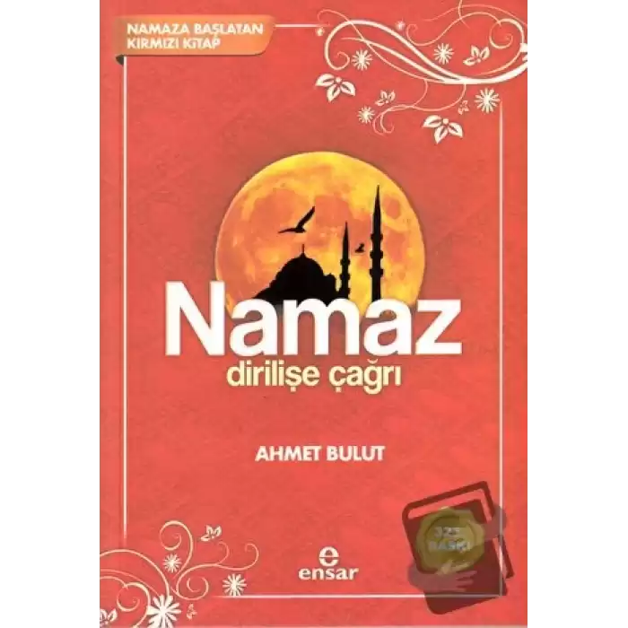 Namaz Dirilişe Çağrı