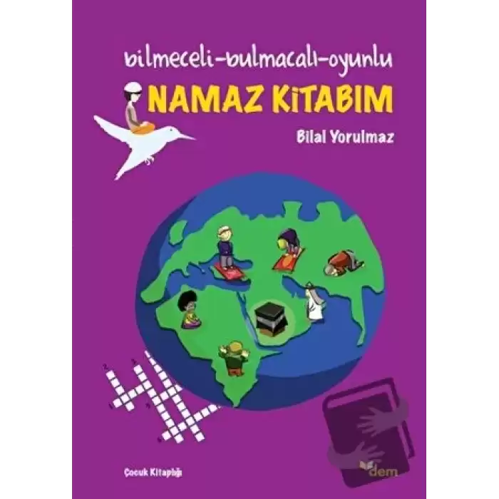 Namaz Kitabım (Bilmeceli-Bulmacalı-Oyunlu)