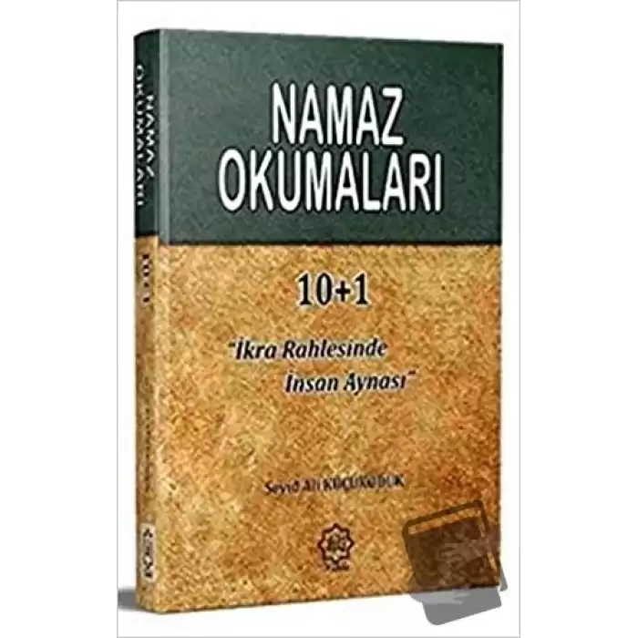 Namaz Okumaları İkra Rahlesinde İnsan Aynası (Ciltli)