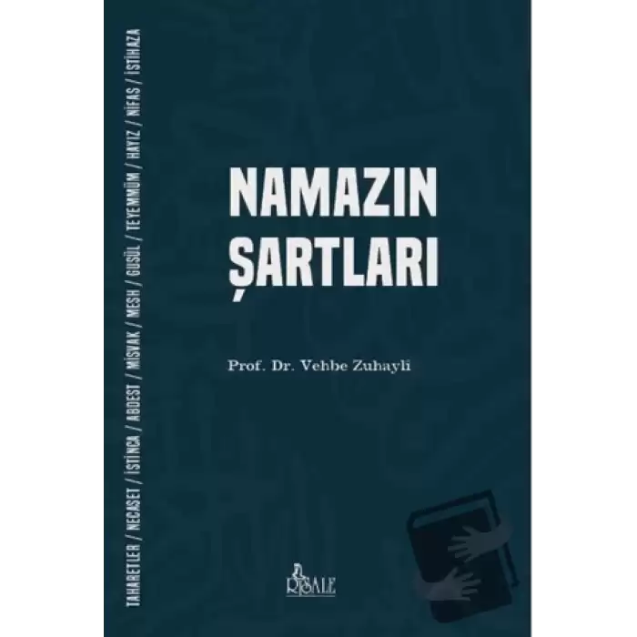 Namazın Şartları