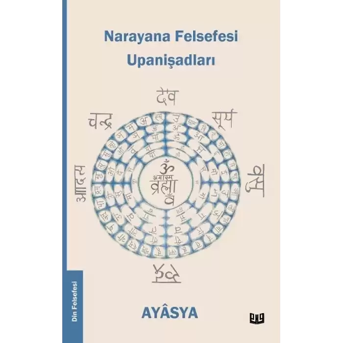 Narayana Felsefesi Upanişadları (4. Kitap)