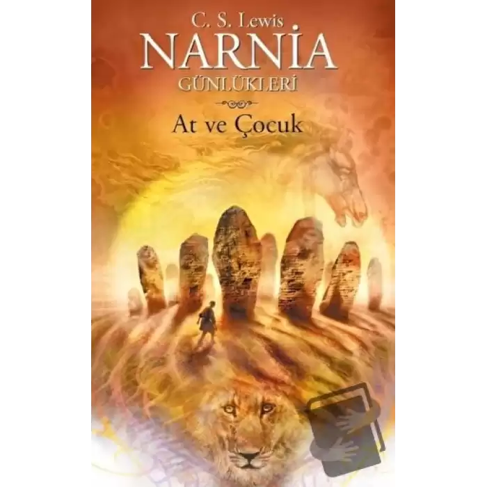 Narnia Günlükleri 3 - At ve Çocuk