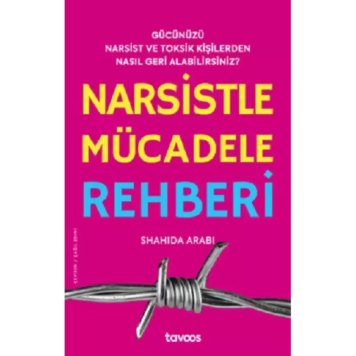 Narsistle Mücadele Rehberi