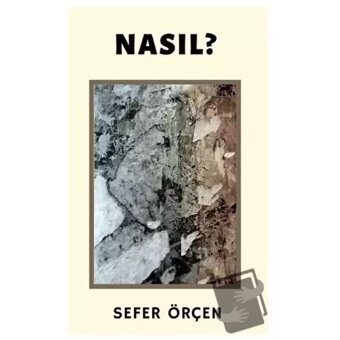 Nasıl?