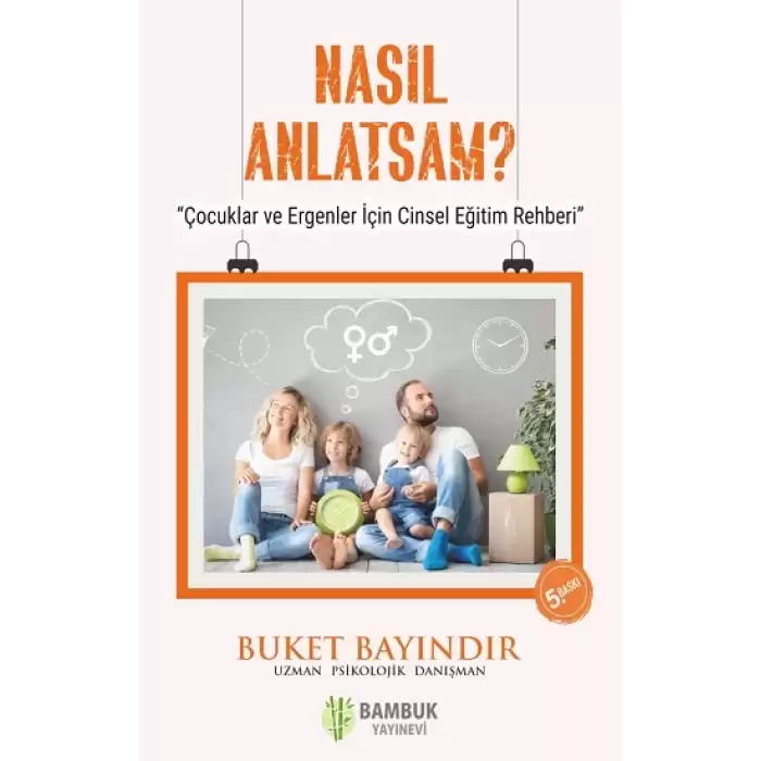 Nasıl Anlatsam?