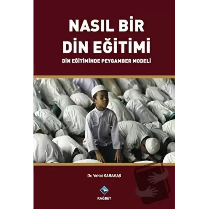 Nasıl Bir Din Eğitimi