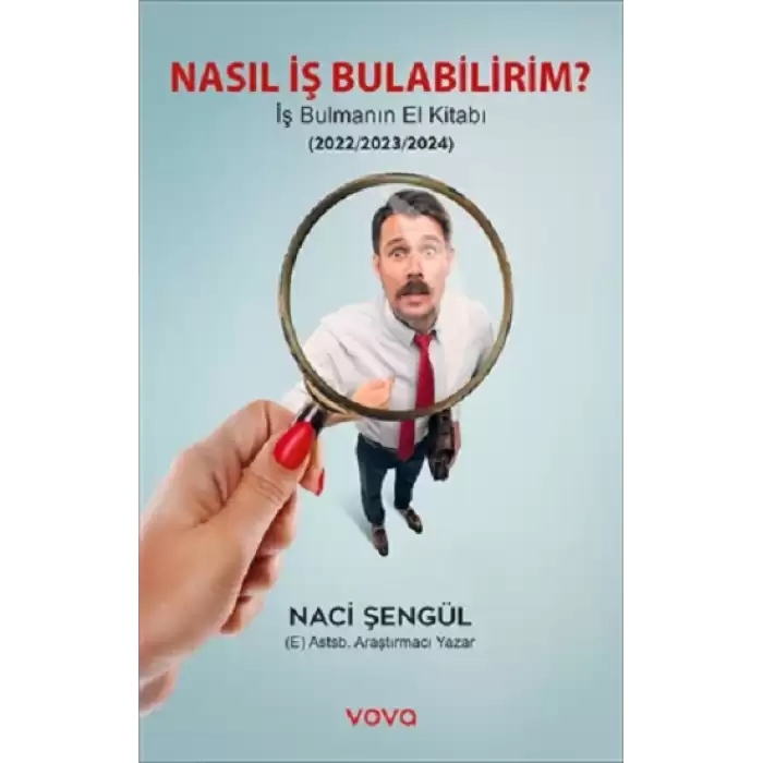 Nasıl İş Bulabilirim ? İş Bulmanın El Kitabı