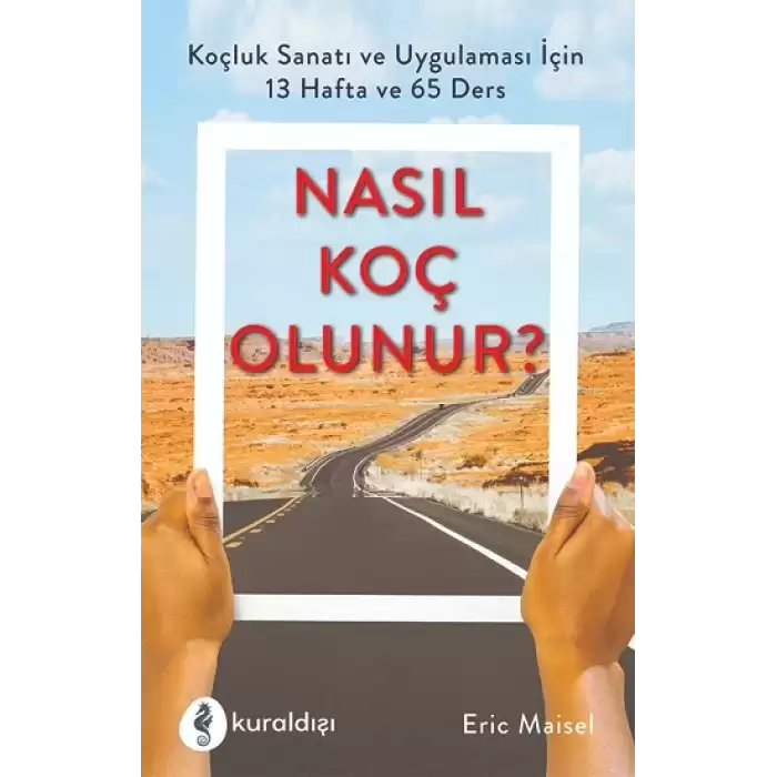 Nasıl Koç Olunur?