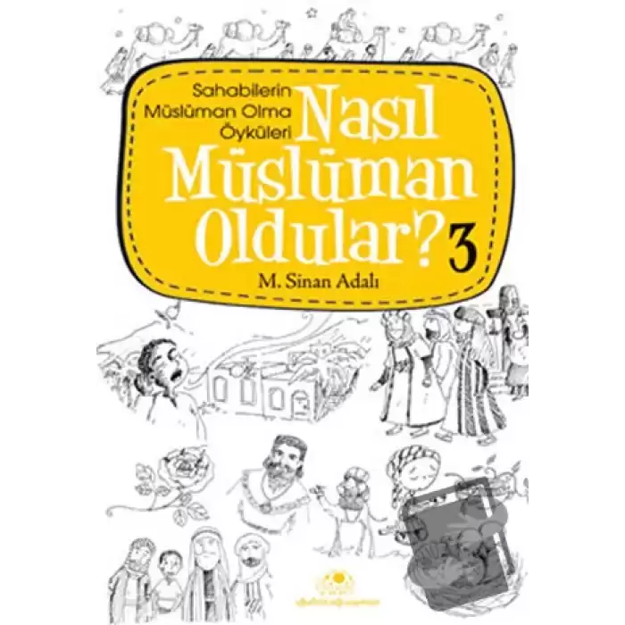 Nasıl Müslüman Oldular - 3