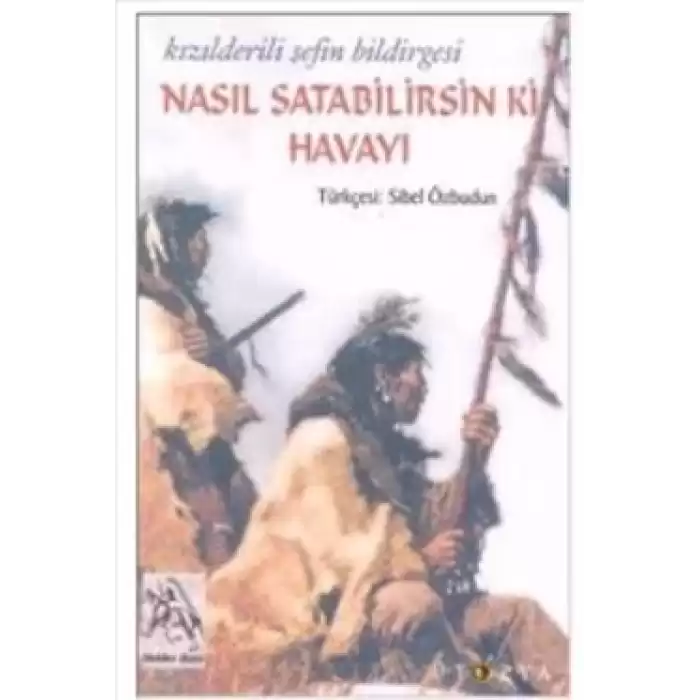 Nasıl Satabilirsin ki Havayı