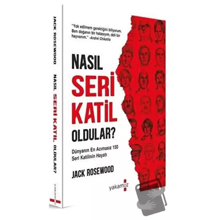 Nasıl Seri Katil Oldular ?