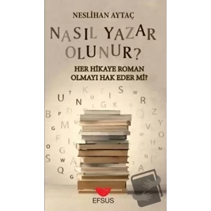 Nasıl Yazar Olunur?