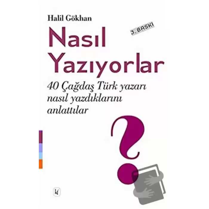 Nasıl Yazıyorlar?