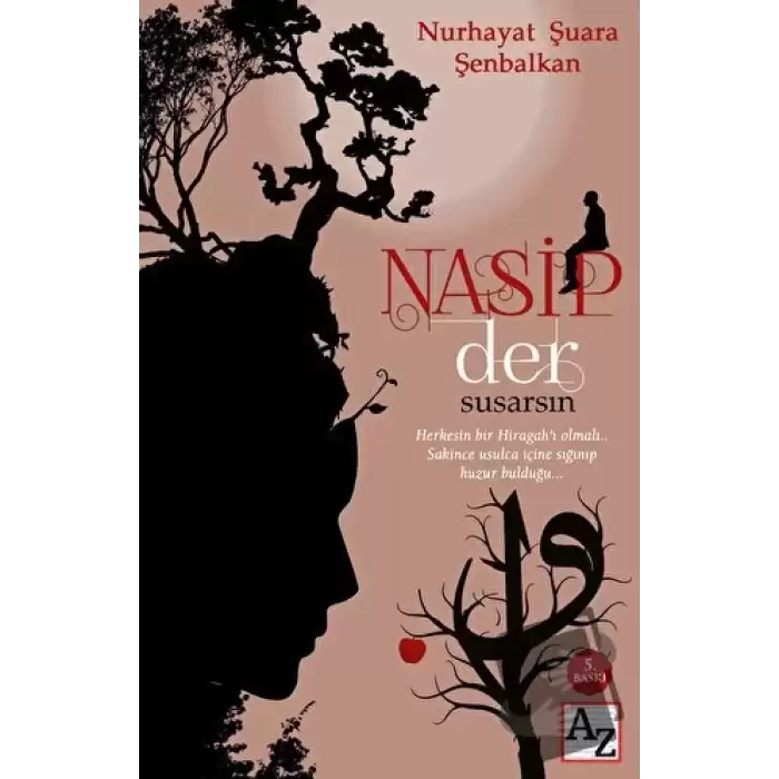 Nasip Der Susarsın