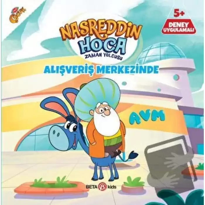 Nasreddin Hoca Zaman Yolcusu - Alışveriş Merkezinde