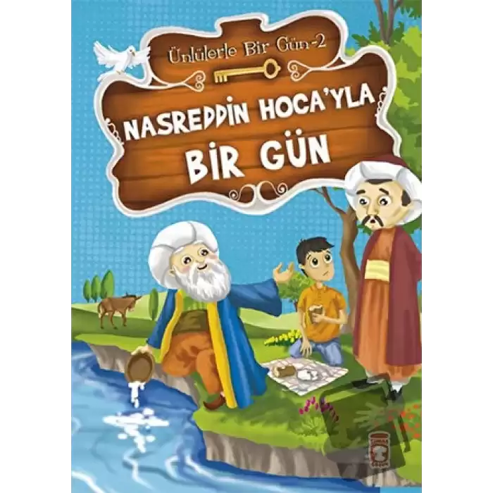 Nasreddin Hoca’yla Bir Gün