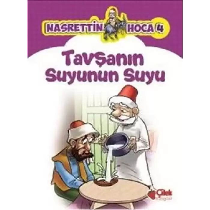 Nasrettin Hoca 4-Tavşanın Suyunun Suyu