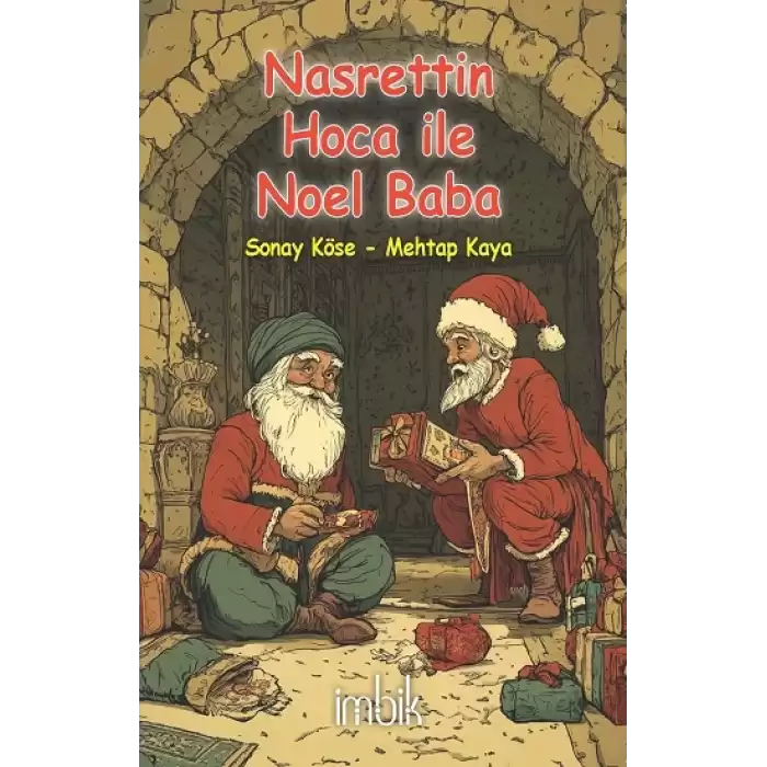 Nasrettin Hoca ile Noel Baba