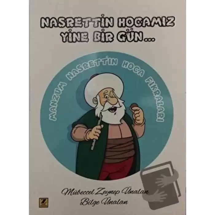 Nasrettin Hocamız Yine Bir Gün