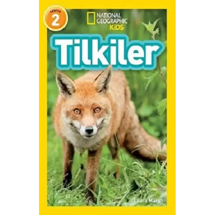 NATINONAL GEOGRAPHIC KIDS - TİLKİLER