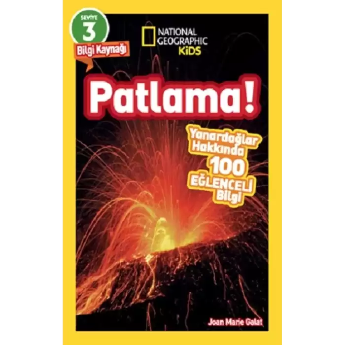 National Geographic Kids Okuma Serisi Seviye 3 - Patlama