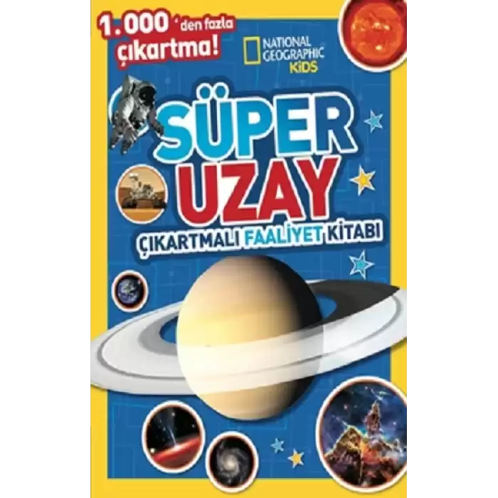 National Geographic Kids Süper Uzay Çıkartmalı Faaliyet Kitabı