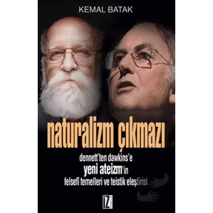 Naturalizm Çıkmazı