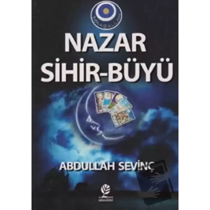 Nazar Sihir - Büyü