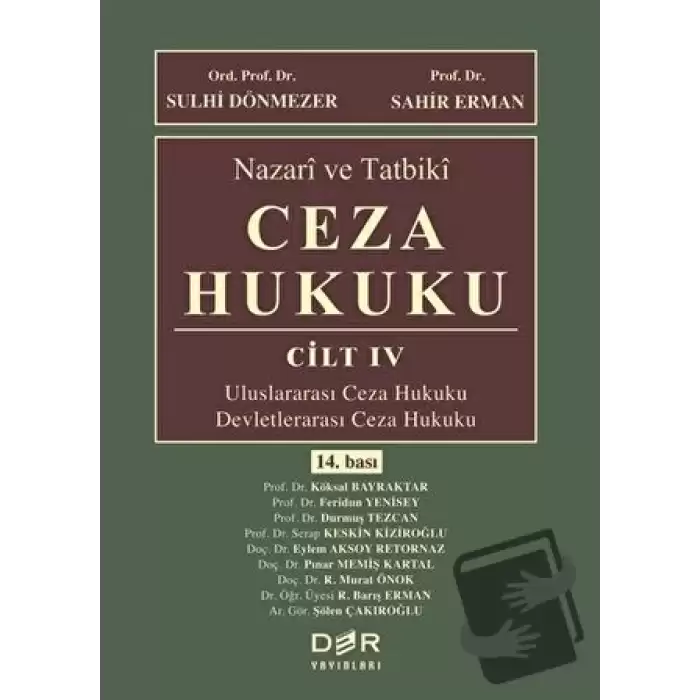 Nazari ve Tatbiki Ceza Hukuku Cilt 4 (Ciltli)