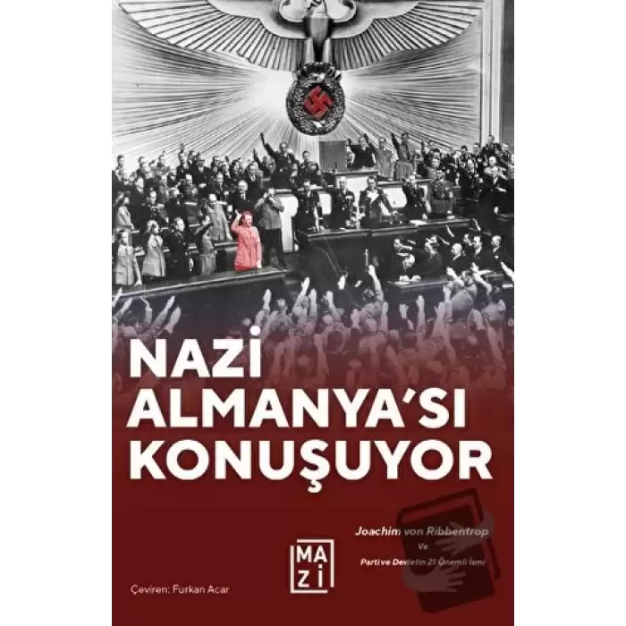 Nazi Almanyası Konuşuyor