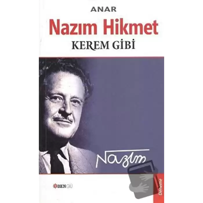 Nazım Hikmet - Kerem Gibi