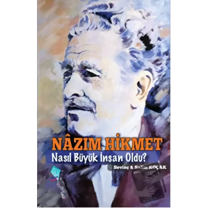 Nazım Hikmet Nasıl Büyük İnsan Oldu?