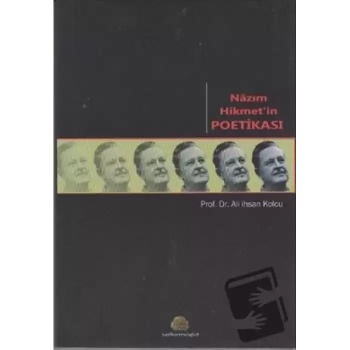 Nazım Hikmet’in Poetikası