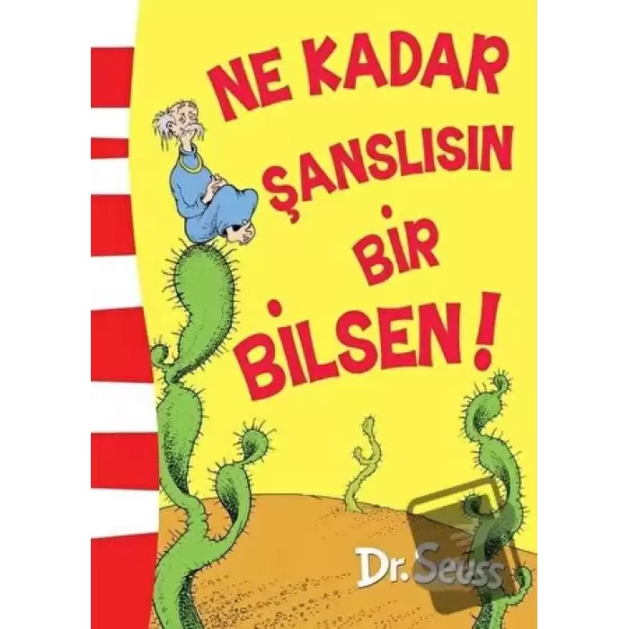 Ne Kadar Şanslısın Bir Bilsen!