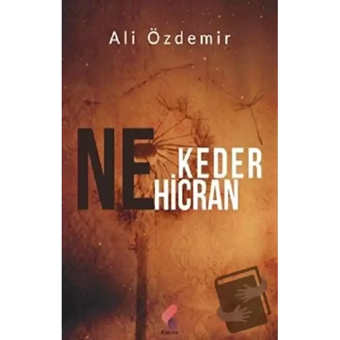 Ne Keder Ne Hicran