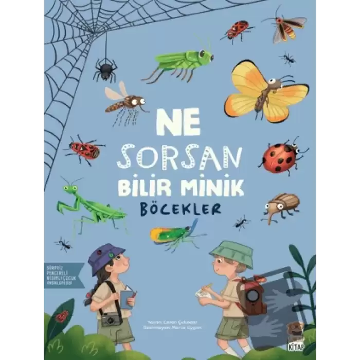 Ne Sorsan Bilir Minik - Böcekler