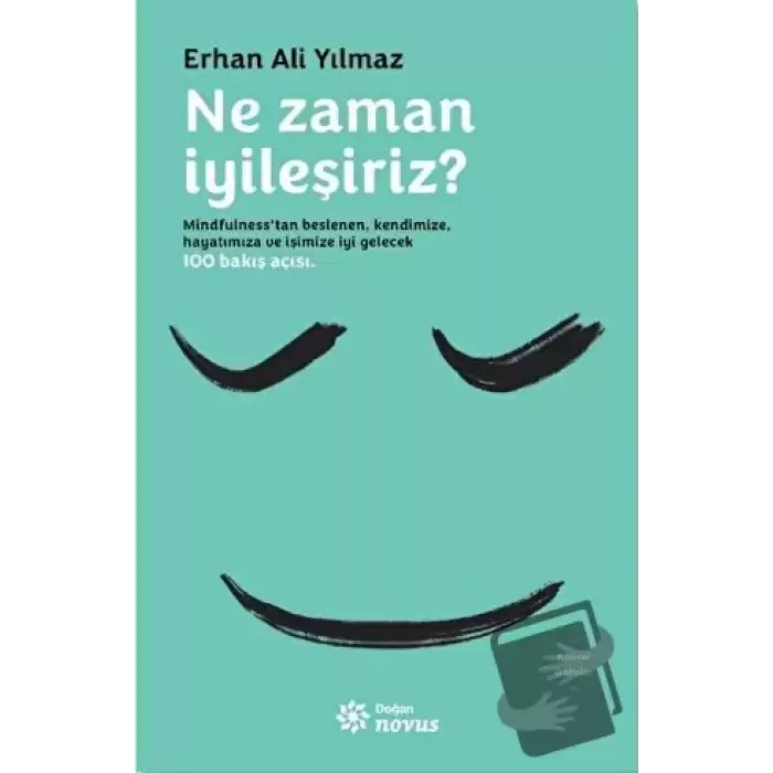 Ne Zaman İyileşiriz?