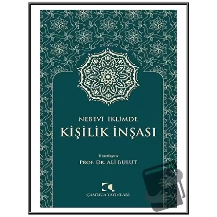 Nebevi İklimde Kişilik İnşası