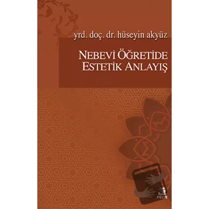 Nebevi Öğretide Estetik Anlayış