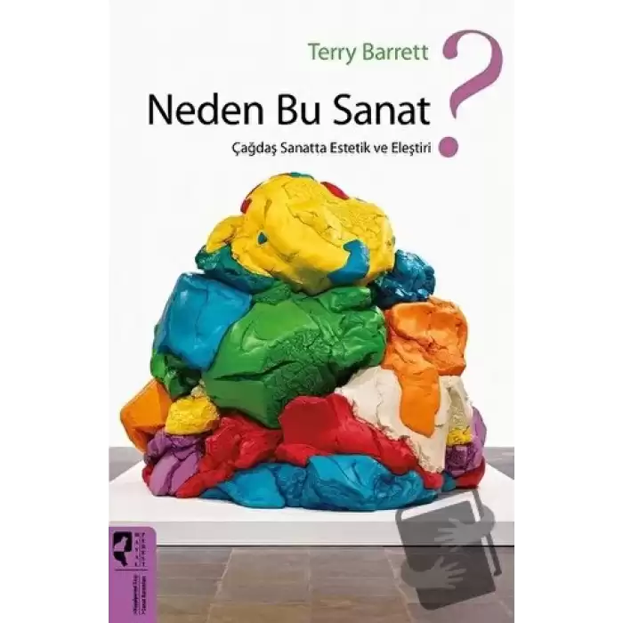 Neden Bu Sanat?