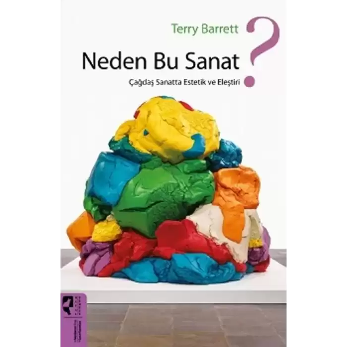 Neden Bu Sanat?