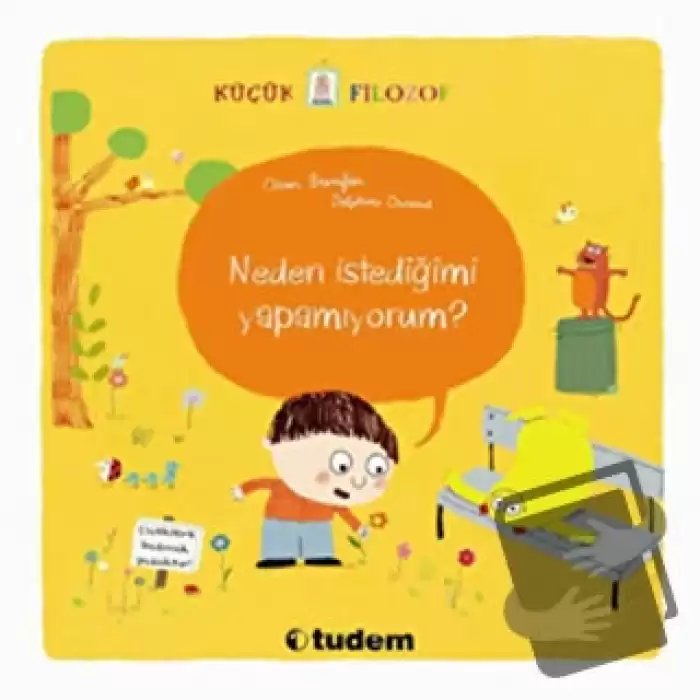 Neden İstediğimi Yapamıyorum?